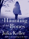 Cover image for A Haunting of the Bones